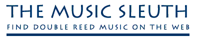 The Music Sleuth: Find double reed music on the web